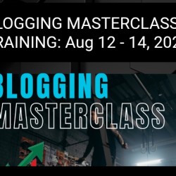 The Blogging MasterClass Training
